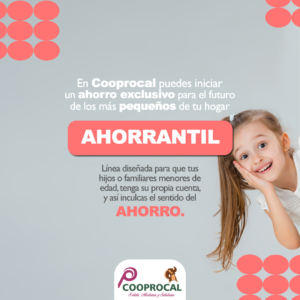 Lee más sobre el artículo Haz la apertura de AHORRANTIL y proyecta un futuro