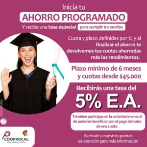 Lee más sobre el artículo Abre YA tu AHORRO PROGRAMADO con una tasa ESPECIAL.