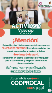 Lee más sobre el artículo Video clip COOPROCAL – Este de 15 de marzo de cargarán todos los videos de nuestr@s ASOCIAD@S