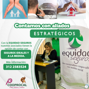 Lee más sobre el artículo ¡PREGUNTA POR NUESTRO CONVENIO CON LA EQUIDAD SEGUROS! 💚