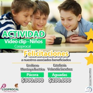 Lee más sobre el artículo ¡FELICITACIONES A NUESTROS BENEFICIADOS! 🎉- Video clip NIÑOS Cooprocal