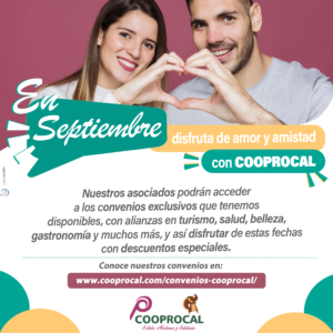 Lee más sobre el artículo ¡VIVE AMOR Y AMISTAD DE LA MANO DE COOPROCAL 😍!