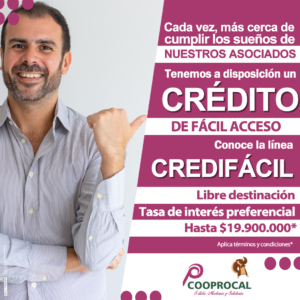 Lee más sobre el artículo Con el Crédito CREDIFÁCIL de COOPROCAL, obtendrás una tasa y plazo preferencial.