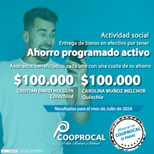 Lee más sobre el artículo Felicidades a nuestros asociados beneficiados en las actividades sociales de los AHORROS PROGRAMADOS del mes de Julio.
