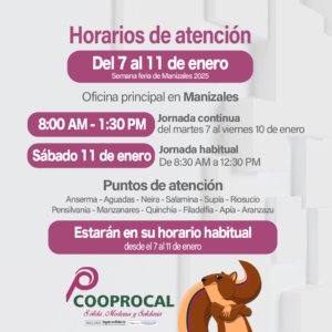 Lee más sobre el artículo Hola 👋, queremos compartirte el horario de atención de la SEGUNDA semana de enero de 2025 en nuestras oficinas y puntos de atención.